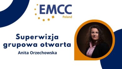 superwizja grupowa EMCC Anita Orzechowska