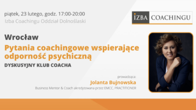 Pytania coachingowe wspierające odporność psychiczną - 23 lutego 2024